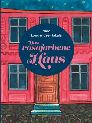 cover image of Das rosafarbene Haus